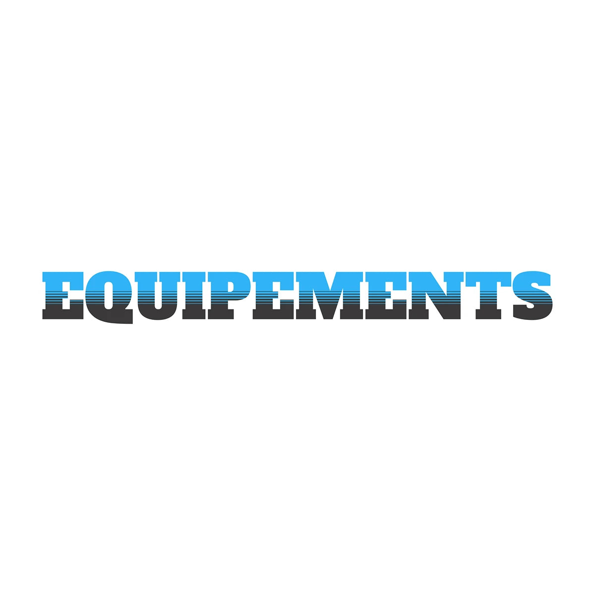 Les équipements